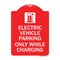 Signmission Electric Vehicle Parking While Charging W/ Graphic, Red & White Alum Sign, 18" x 24", RW-1824-24113 A-DES-RW-1824-24113 - alternate 1